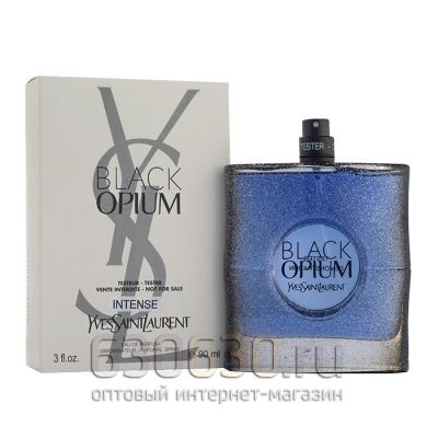 ТЕСТЕР Yves Saint Laurent "Black Opium Intense" 90 ml